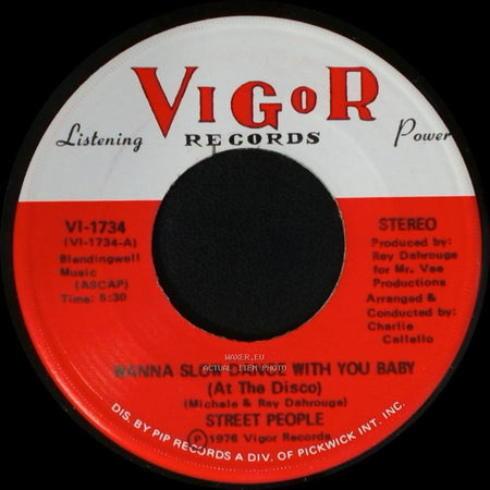 Street People - I Wanna Spend My Whole Life With You / Wanna Slow Dance With You Baby (At The Disco) side A