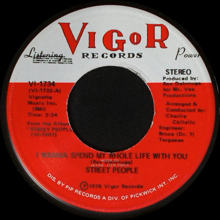Street People - I Wanna Spend My Whole Life With You / Wanna Slow Dance With You Baby (At The Disco) side A
