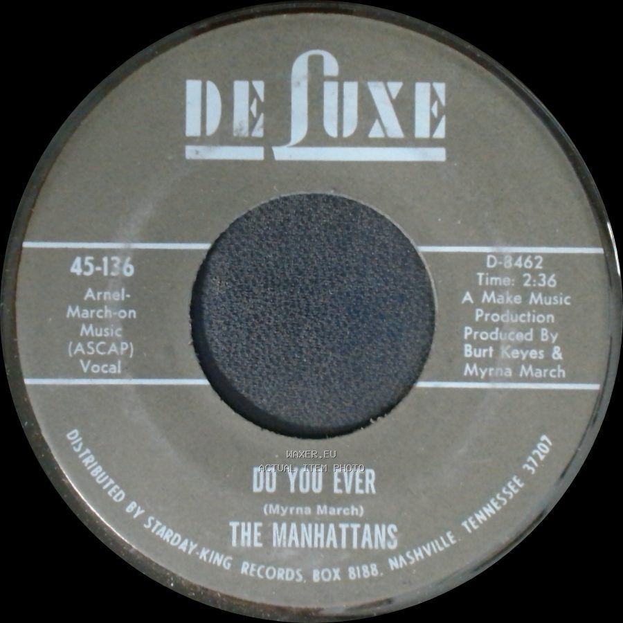 The Manhattans - Do You Ever / I Can't Stand For You To Leave Me side A