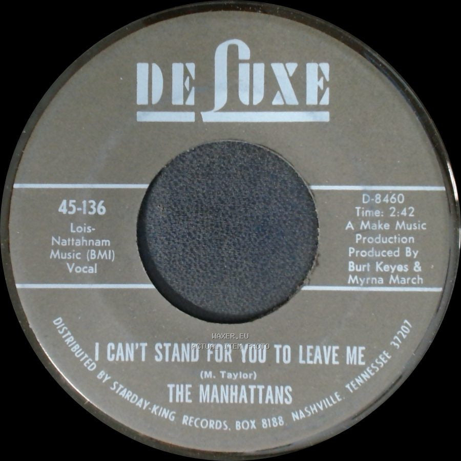The Manhattans - Do You Ever / I Can't Stand For You To Leave Me side B