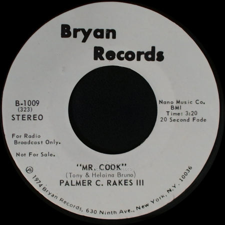 Palmer C. Rakes Iii - Mr. Cook / Mr. Cook side A