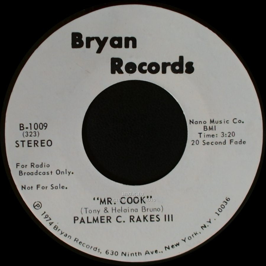 Palmer C. Rakes Iii - Mr. Cook / Mr. Cook side B