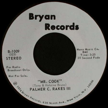 Palmer C. Rakes Iii - Mr. Cook / Mr. Cook side B