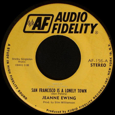 Jeanne Ewing - San Francisco Is A Lonely Town / San Francisco Is A Lonely Town side A