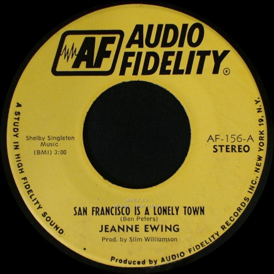 Jeanne Ewing - San Francisco Is A Lonely Town / San Francisco Is A Lonely Town side A