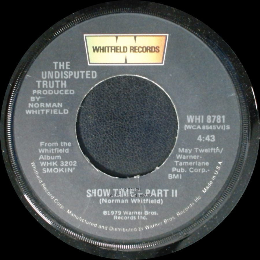 The Undisputed Truth - Show Time - Part Ii / Show Time - Part I side A