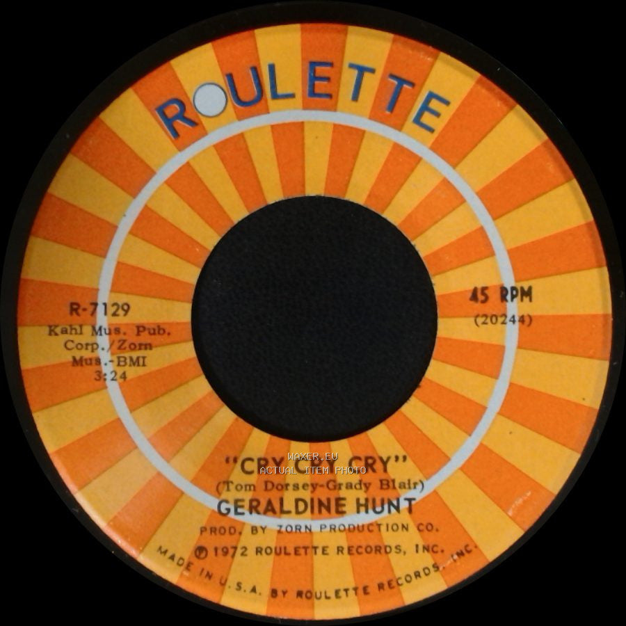 Geraldine Hunt - Cry Cry Cry / Baby, I Need Your Loving side A