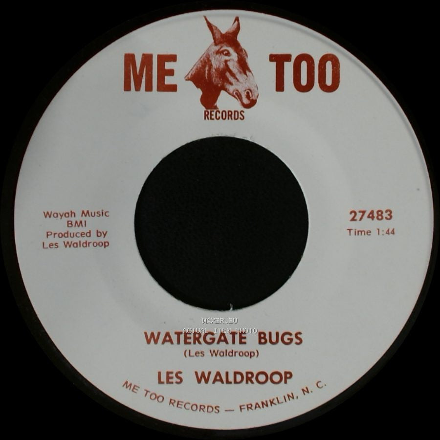 Les Waldroop - Watergate Bugs / Moonlight's A-Wastin' side B