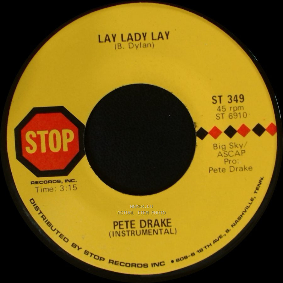 Pete Drake - Lay Lady Lay / For Pete's Sake side A