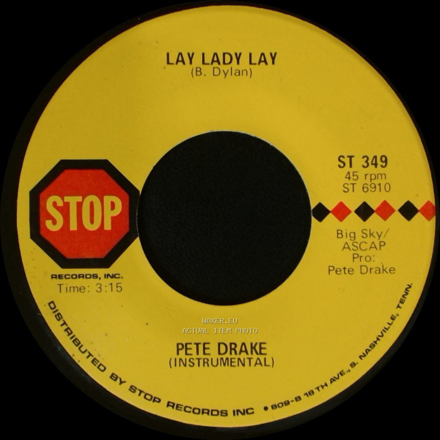 Pete Drake - Lay Lady Lay / For Pete's Sake side A
