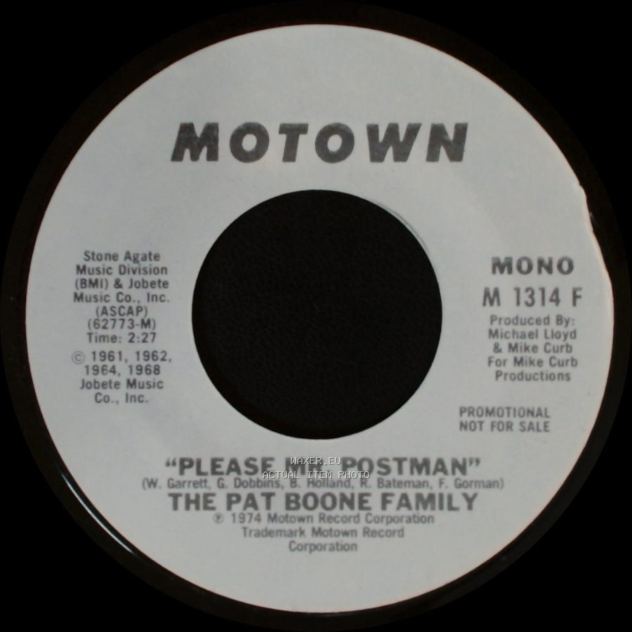 The Pat Boone Family - Please Mr. Postman / Please Mr. Postman side A