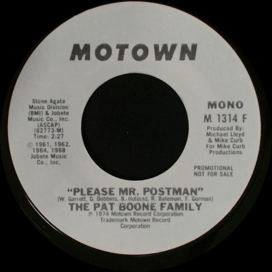 The Pat Boone Family - Please Mr. Postman / Please Mr. Postman side A