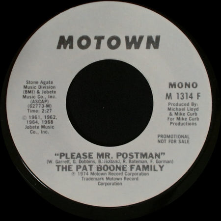 The Pat Boone Family - Please Mr. Postman / Please Mr. Postman side A