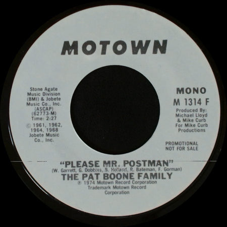 The Pat Boone Family - Please Mr. Postman / Please Mr. Postman side B