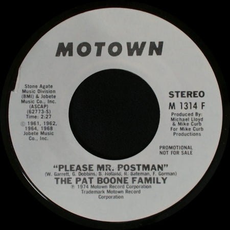 The Pat Boone Family - Please Mr. Postman / Please Mr. Postman side A