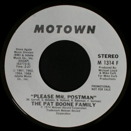 The Pat Boone Family - Please Mr. Postman / Please Mr. Postman side A