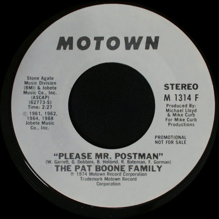 The Pat Boone Family - Please Mr. Postman / Please Mr. Postman side A