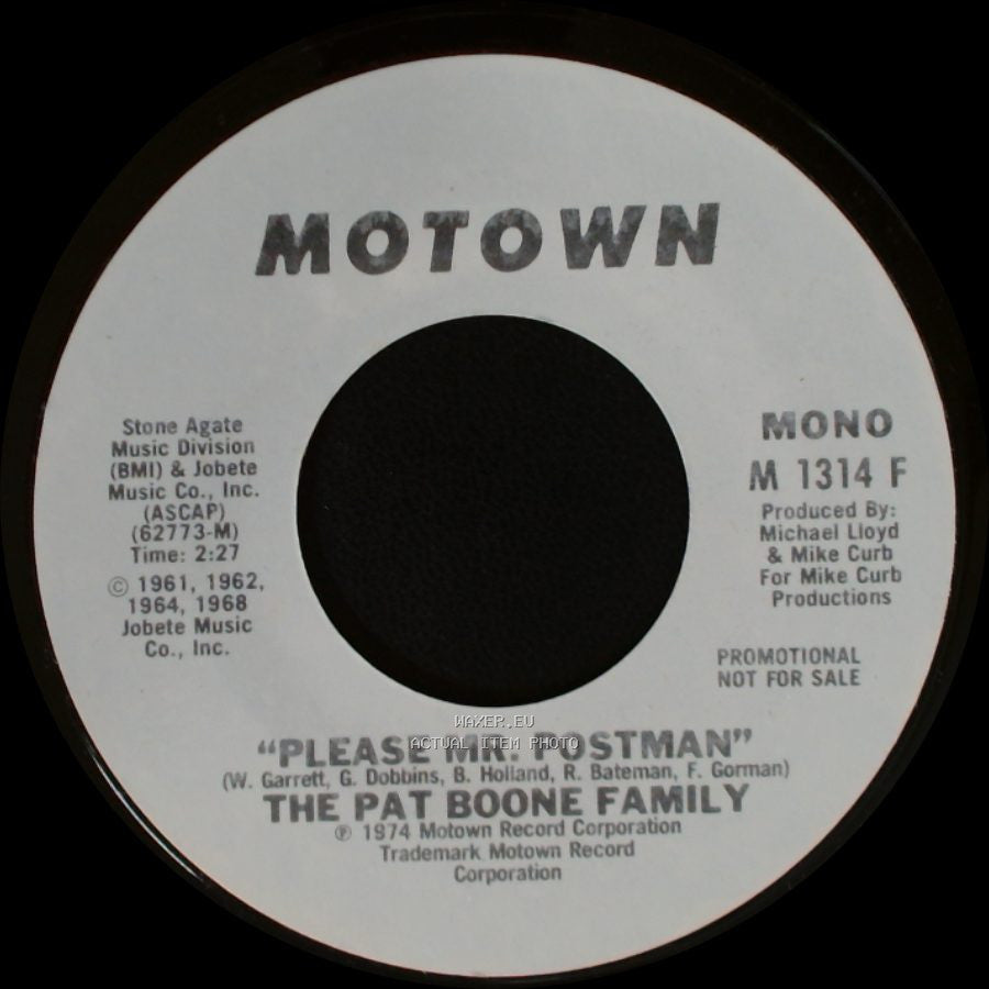 The Pat Boone Family - Please Mr. Postman / Please Mr. Postman side A