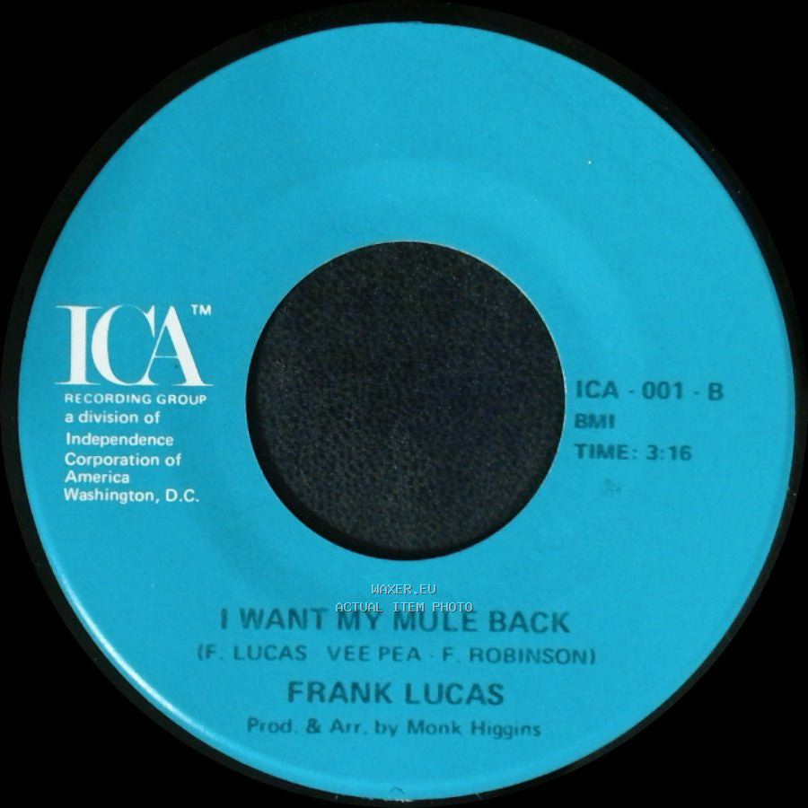 Frank Lucas - Good Thing Man / I Want My Mule Back side B