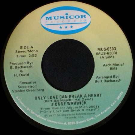 Dionne Warwick - Only Love Can Break A Heart / If I Ruled The World side A