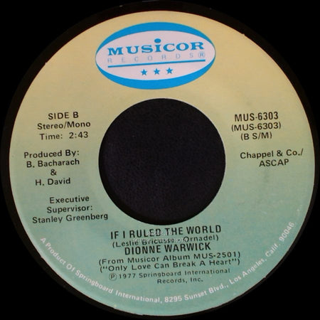Dionne Warwick - Only Love Can Break A Heart / If I Ruled The World side B