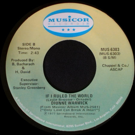 Dionne Warwick - Only Love Can Break A Heart / If I Ruled The World side B