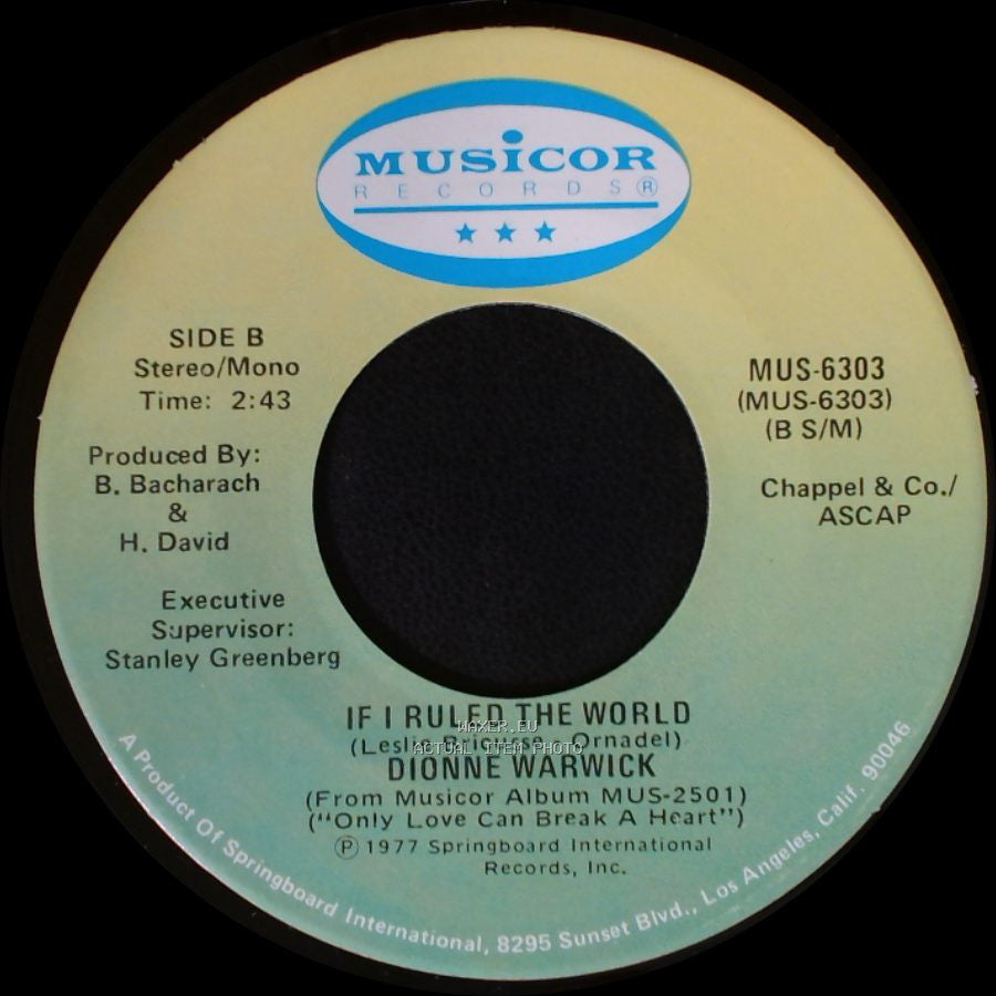 Dionne Warwick - Only Love Can Break A Heart / If I Ruled The World side B