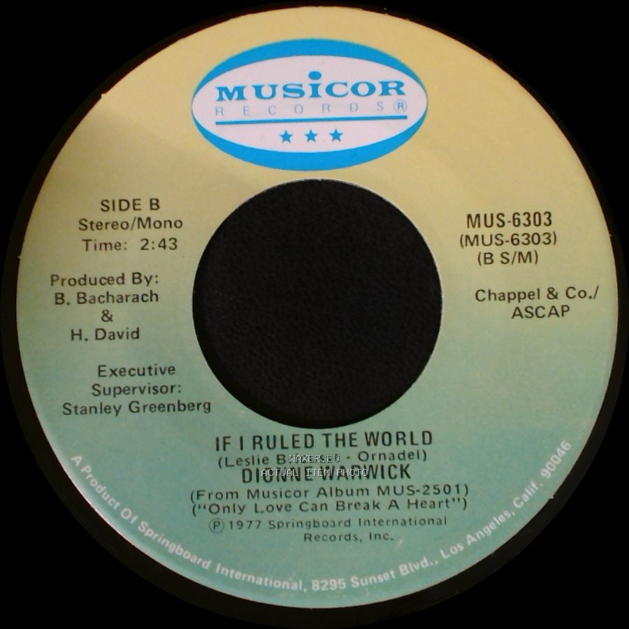 Dionne Warwick - Only Love Can Break A Heart / If I Ruled The World side B