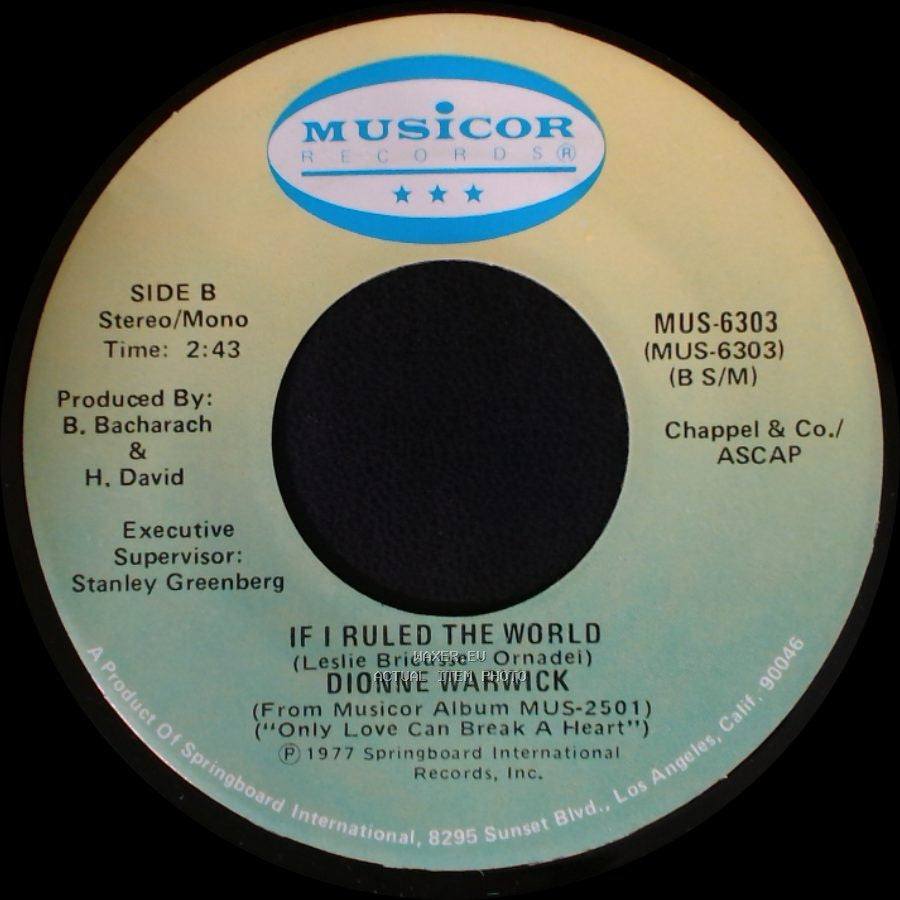 Dionne Warwick - Only Love Can Break A Heart / If I Ruled The World side B