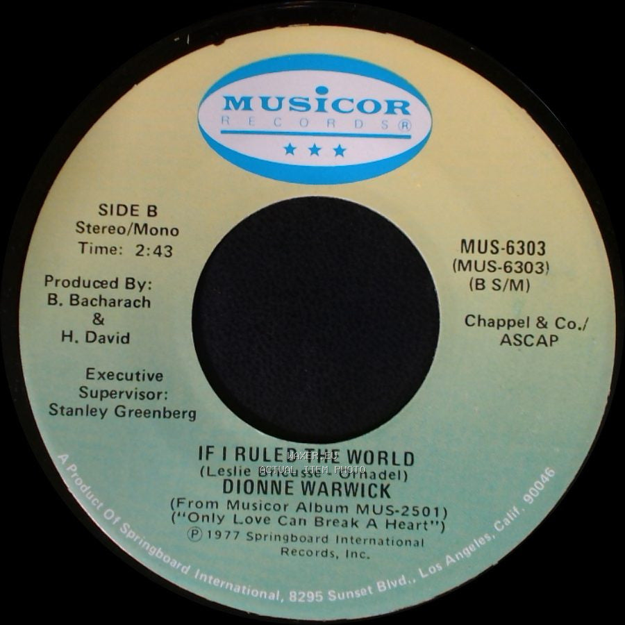 Dionne Warwick - Only Love Can Break A Heart / If I Ruled The World side B