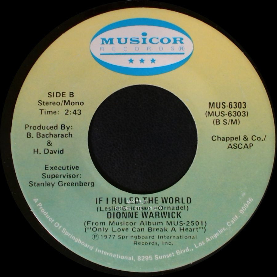 Dionne Warwick - Only Love Can Break A Heart / If I Ruled The World side B