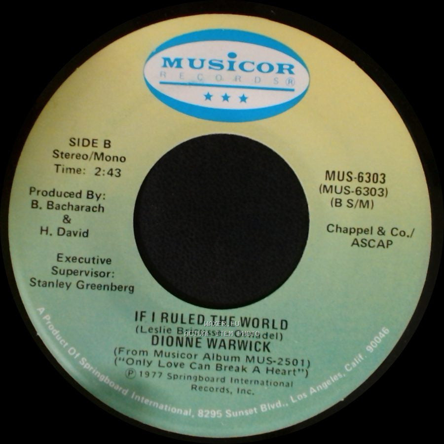Dionne Warwick - Only Love Can Break A Heart / If I Ruled The World side B