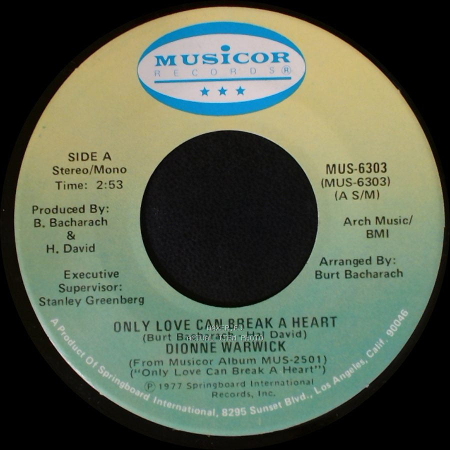 Dionne Warwick - Only Love Can Break A Heart / If I Ruled The World side A
