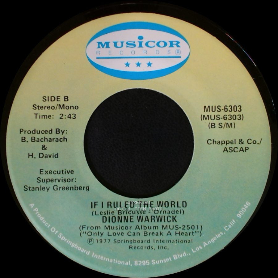 Dionne Warwick - Only Love Can Break A Heart / If I Ruled The World side B