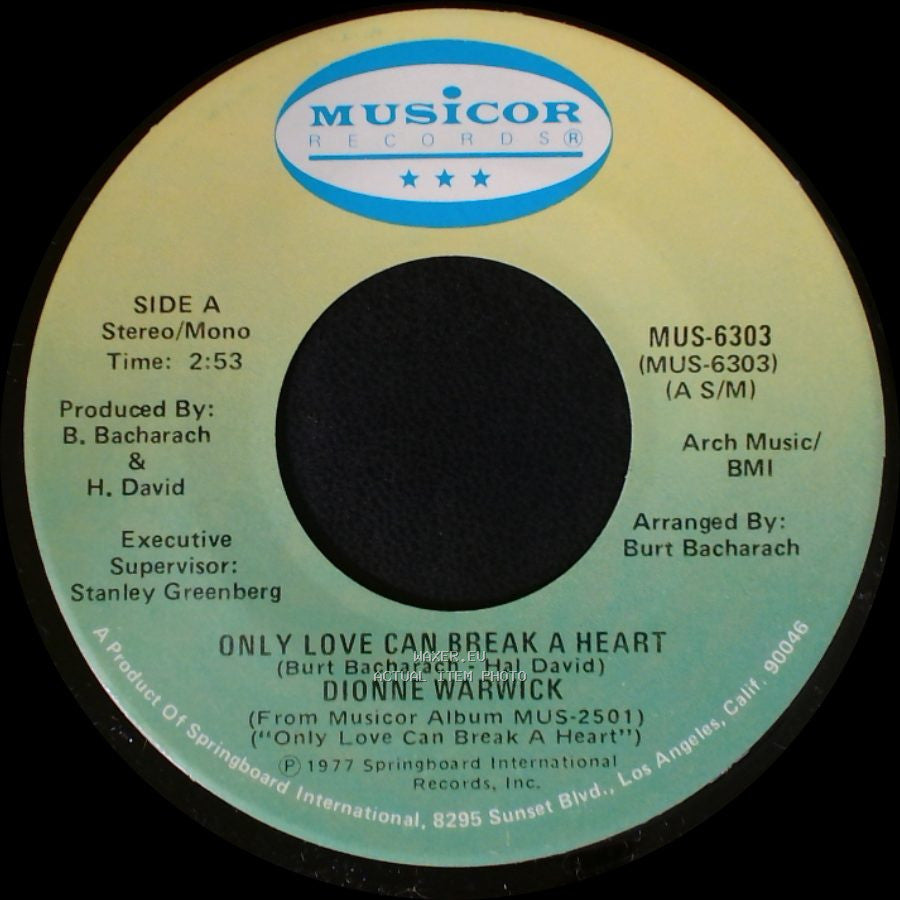 Dionne Warwick - Only Love Can Break A Heart / If I Ruled The World side A
