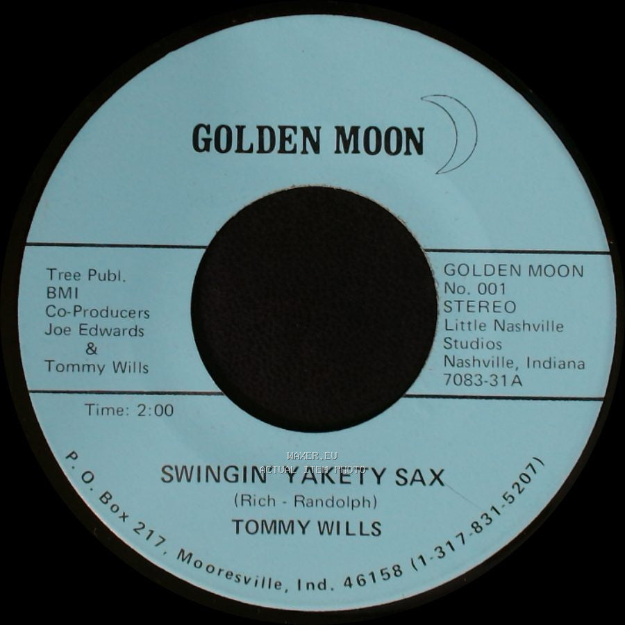 Tommy Wills - Swingin' Yakety Sax / I'm Confessin' side A