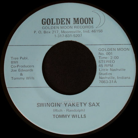 Tommy Wills - Swingin' Yakety Sax / I'm Confessin' side B