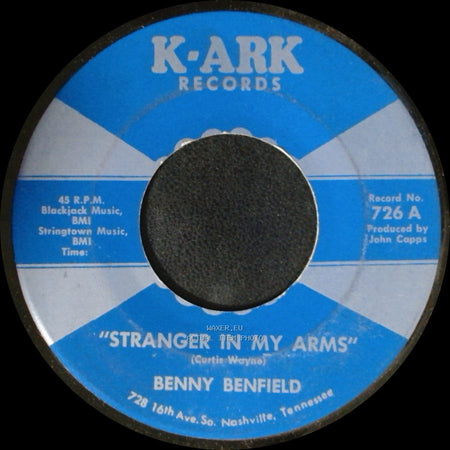 Benny Benfield - Stranger In My Arms / One Owner, Low Milage Used Broken Heart side A