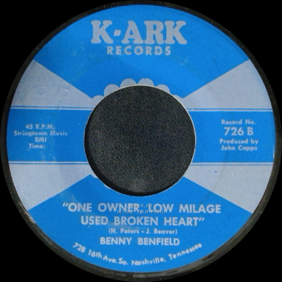 Benny Benfield - Stranger In My Arms / One Owner, Low Milage Used Broken Heart side B