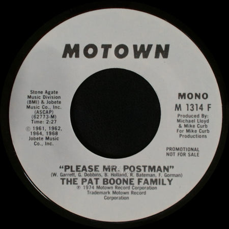 The Pat Boone Family - Please Mr. Postman / Please Mr. Postman side B