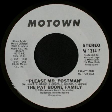 The Pat Boone Family - Please Mr. Postman / Please Mr. Postman side A