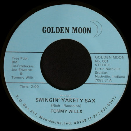 Tommy Wills - Swingin' Yakety Sax / I'm Confessin' side A