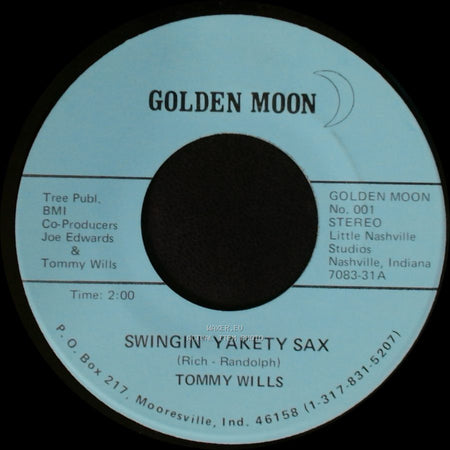 Tommy Wills - Swingin' Yakety Sax / I'm Confessin' side A