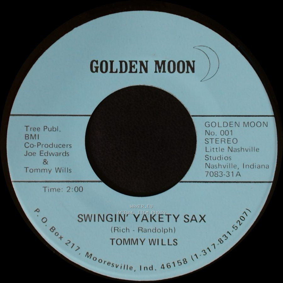 Tommy Wills - Swingin' Yakety Sax / I'm Confessin' side A