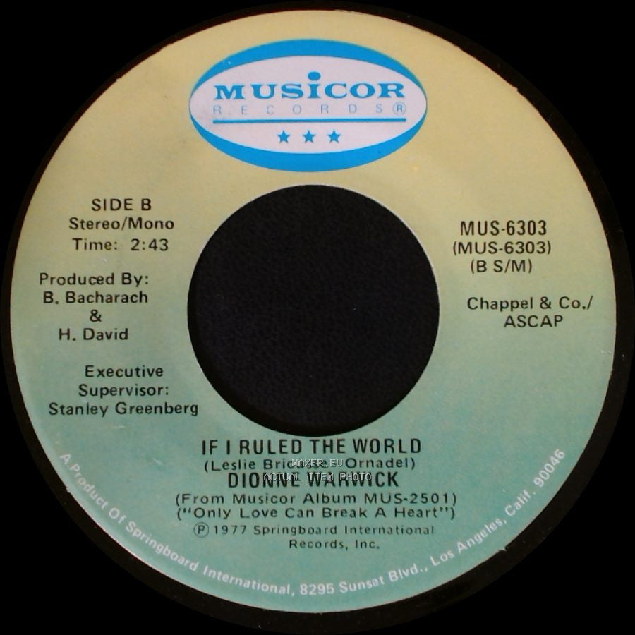 Dionne Warwick - Only Love Can Break A Heart / If I Ruled The World side B
