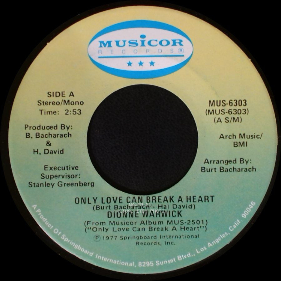 Dionne Warwick - Only Love Can Break A Heart / If I Ruled The World side A