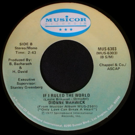 Dionne Warwick - Only Love Can Break A Heart / If I Ruled The World side B