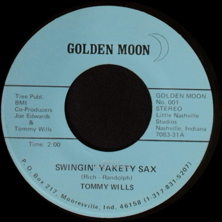 Tommy Wills - Swingin' Yakety Sax / I'm Confessin' side B