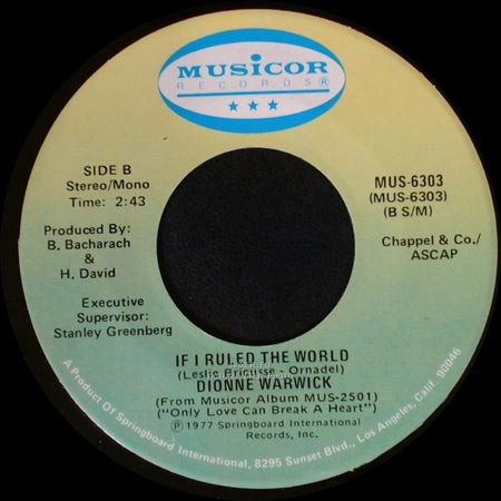 Dionne Warwick - Only Love Can Break A Heart / If I Ruled The World side B
