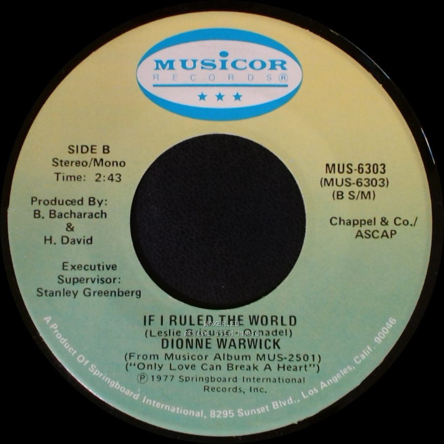 Dionne Warwick - Only Love Can Break A Heart / If I Ruled The World side B